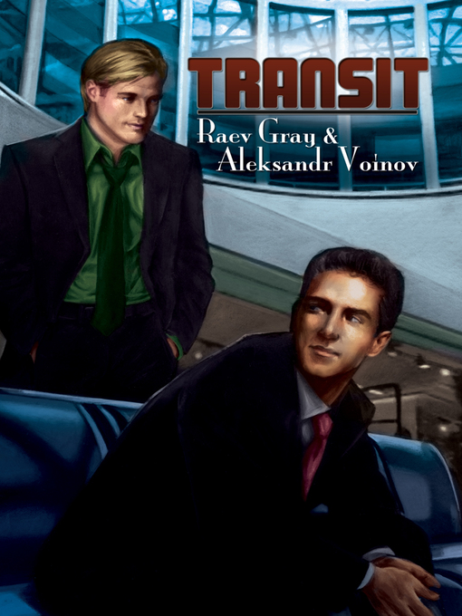 Title details for Transit by Raev Gray - Available